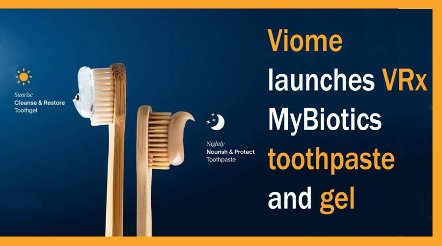 Viome เปิดตัวยาสีฟันและเจล VRx MyBiotics